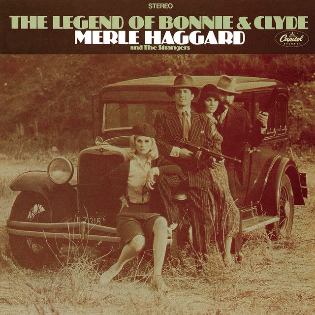 Merle Haggard - The Legend of Bonnie & Clyde Album Cover