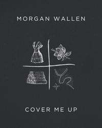 Single - Morgan Wallen - Cover Me Up