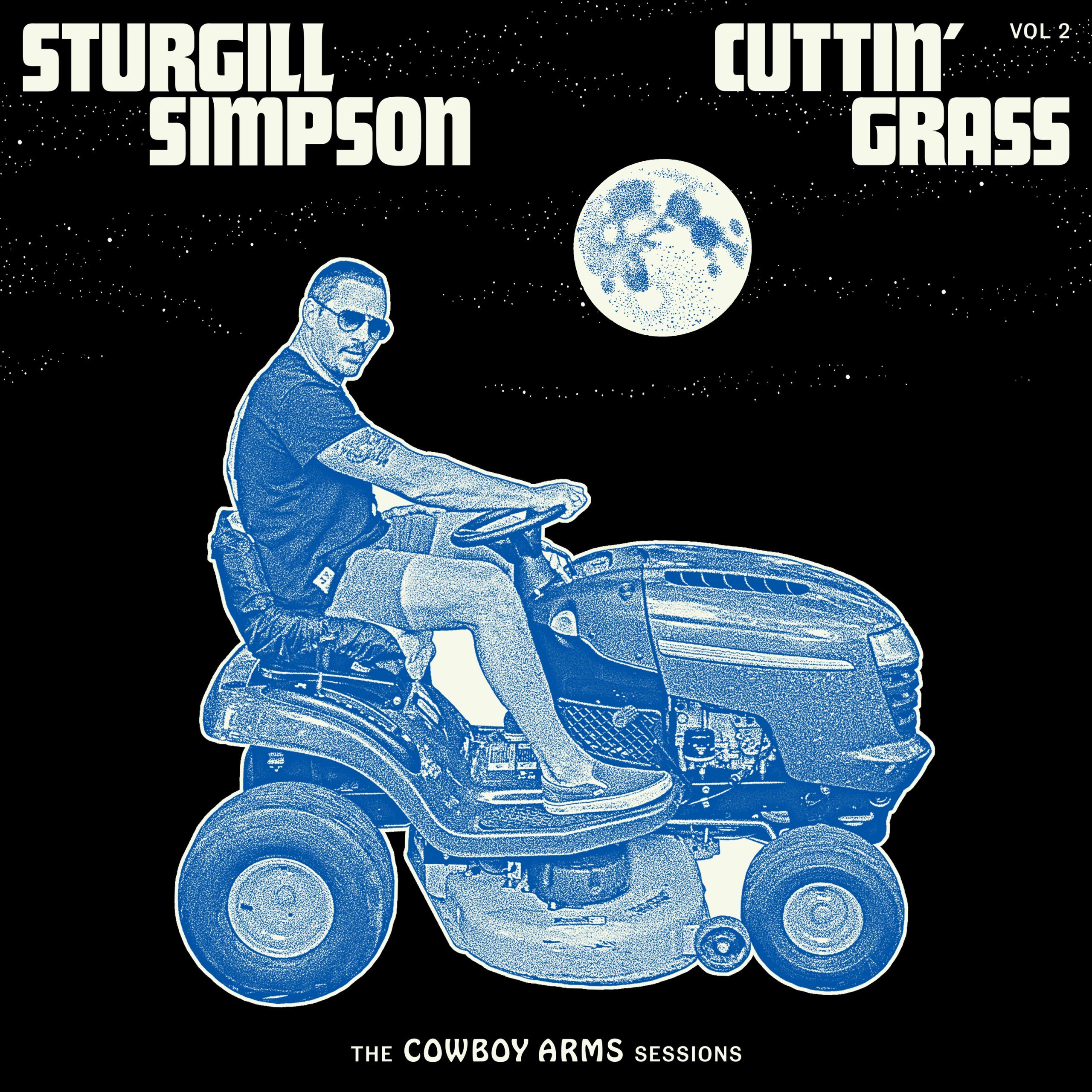 Sturgill Simpson Cuttin Grass Vol2 The Cowboy Arms Sessions From Holler 9583