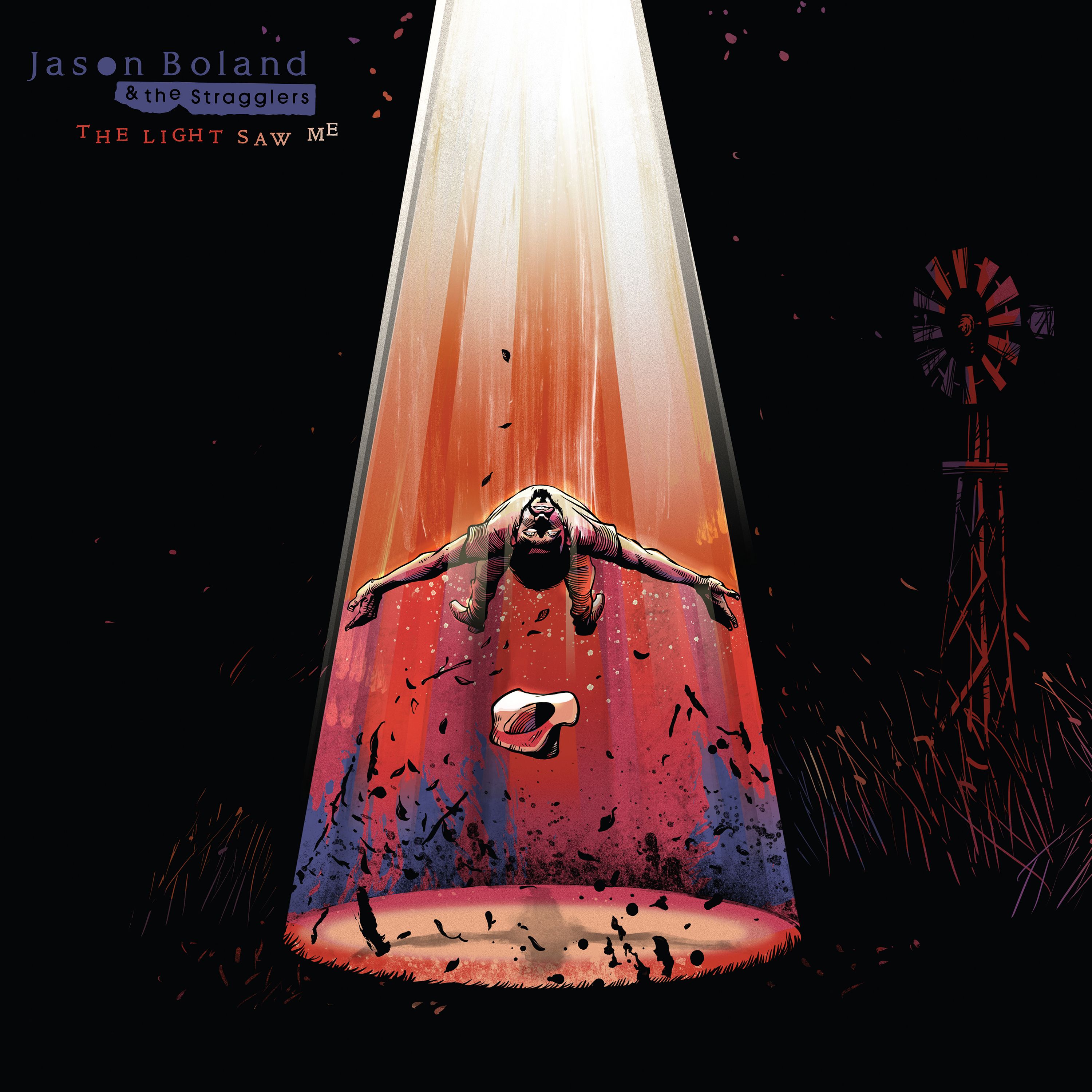 Jason Boland - The Light Saw Me