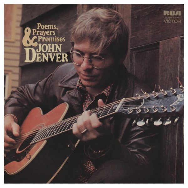 John Denver - Poems, Prayers & Promises Album Cover