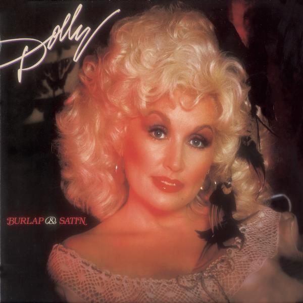 Dolly Parton - Burlap & Satin Album Cover