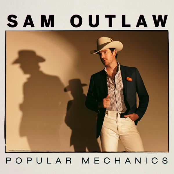 Sam Outlaw - Popular Mechanics Album Cover