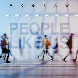 Single - Tim McGraw - People Like Us artwork