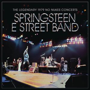 Bruce Springsteen & The E-Street Band - The Legendary 1979 No Nukes Concerts Album Cover