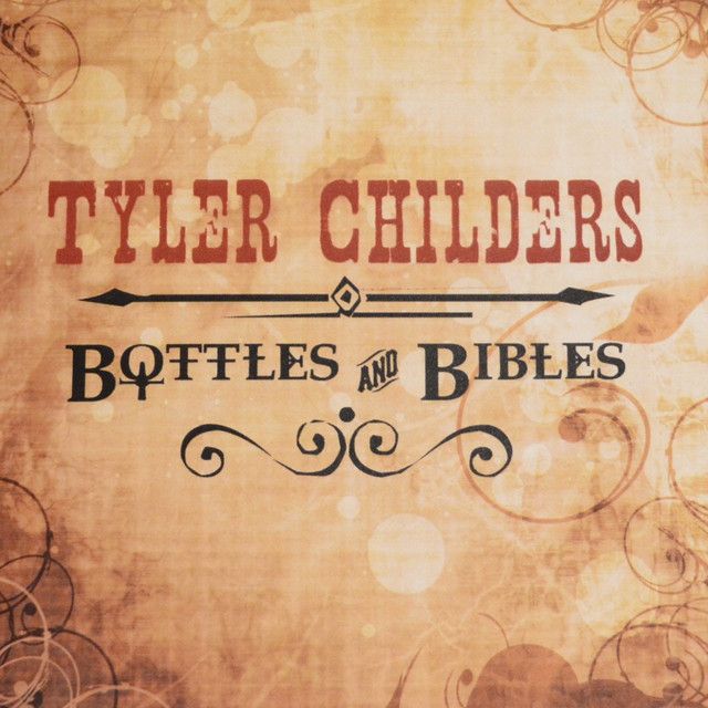 Tyler Childers - Bottles and Bibles Album Cover