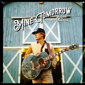 Single - Hudson Westbrook - Mine Tomorrow