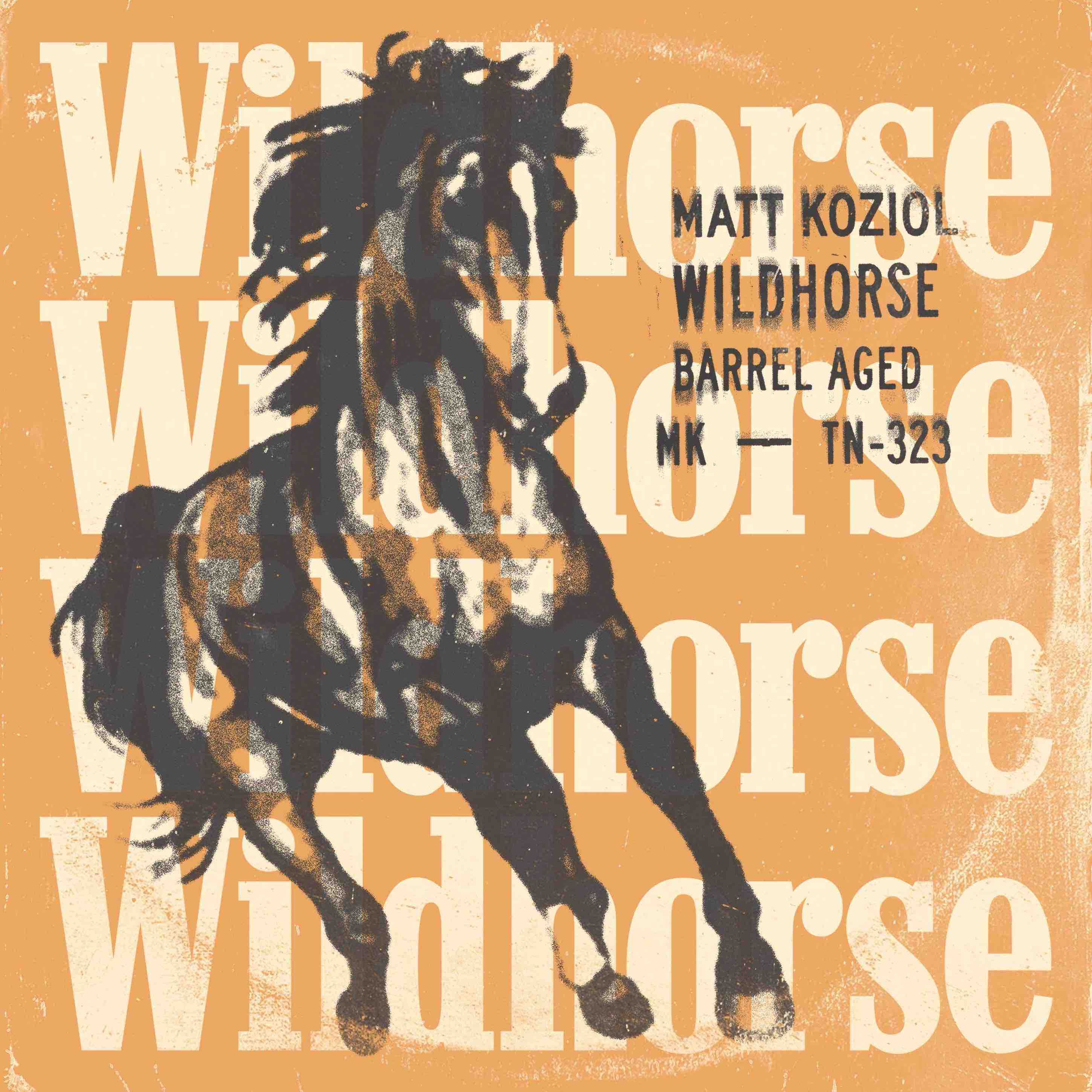 Album - Matt Koziol - Wildhorse (Barrel Aged)
