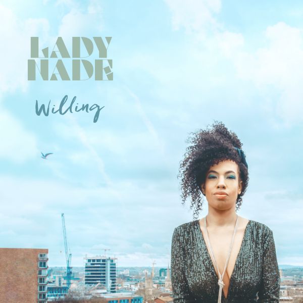 Lady Nade - Willing Album Cover