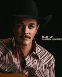 Album - Zach Top - Cold Beer & Country Music