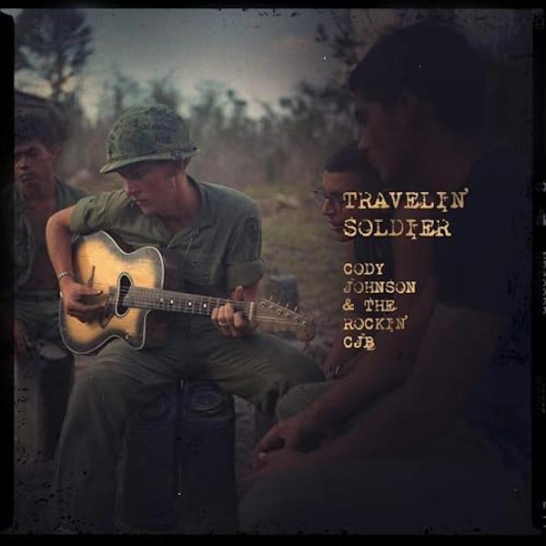 Single - Cody Johnson - Travelin’ Soldier