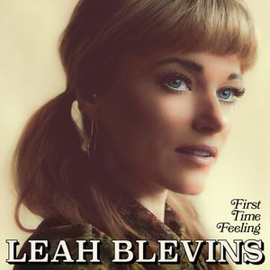 Album Cover - Leah Blevins - First Time Feeling