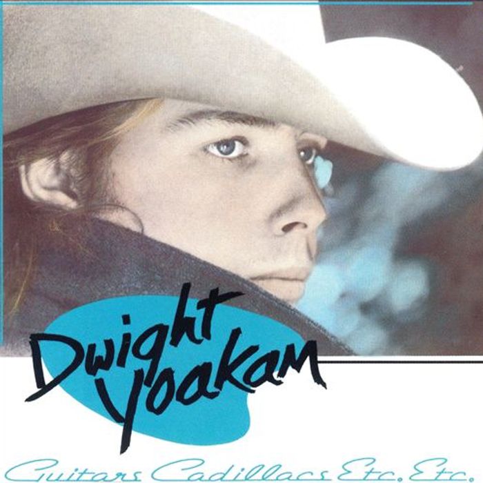 Dwight Yoakam - Guitars, Cadillacs, Etc., Etc. Album Cover