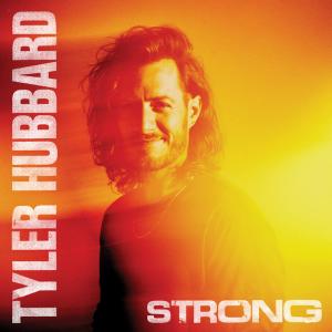 Album - Tyler Hubbard - Strong