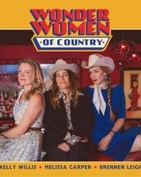 Album - Wonder Women of Country - Willis, Carper, Leigh