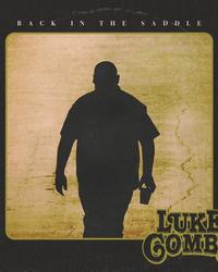 Single - Luke Combs - Back in the Saddle