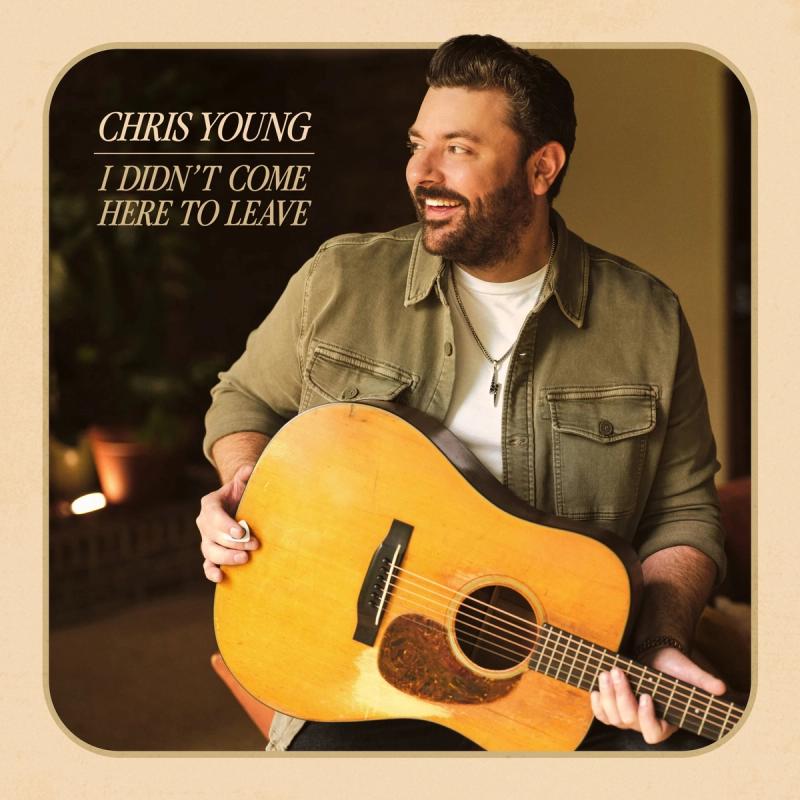 <p>Album - Chris Young - I Didn't Come Here To Leave</p>