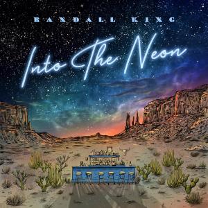 Randall King Into The Neon album artwork 
