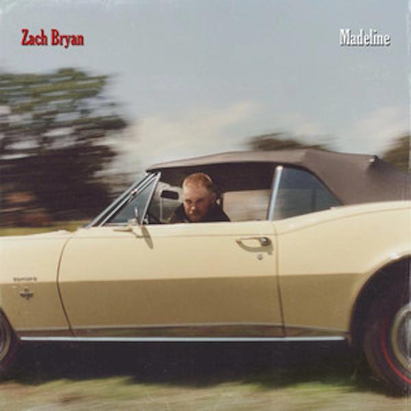 Single - Madeline - Zach Bryan