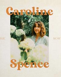 Caroline Spence - True North