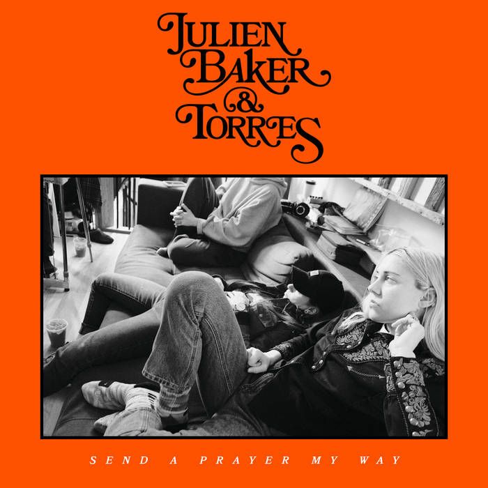 Album - Julien Baker & TORRES - Send A Prayer My Way