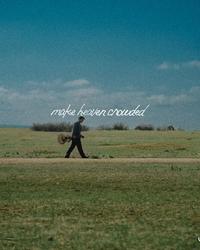 Single - Josiah Queen - make heaven crowded