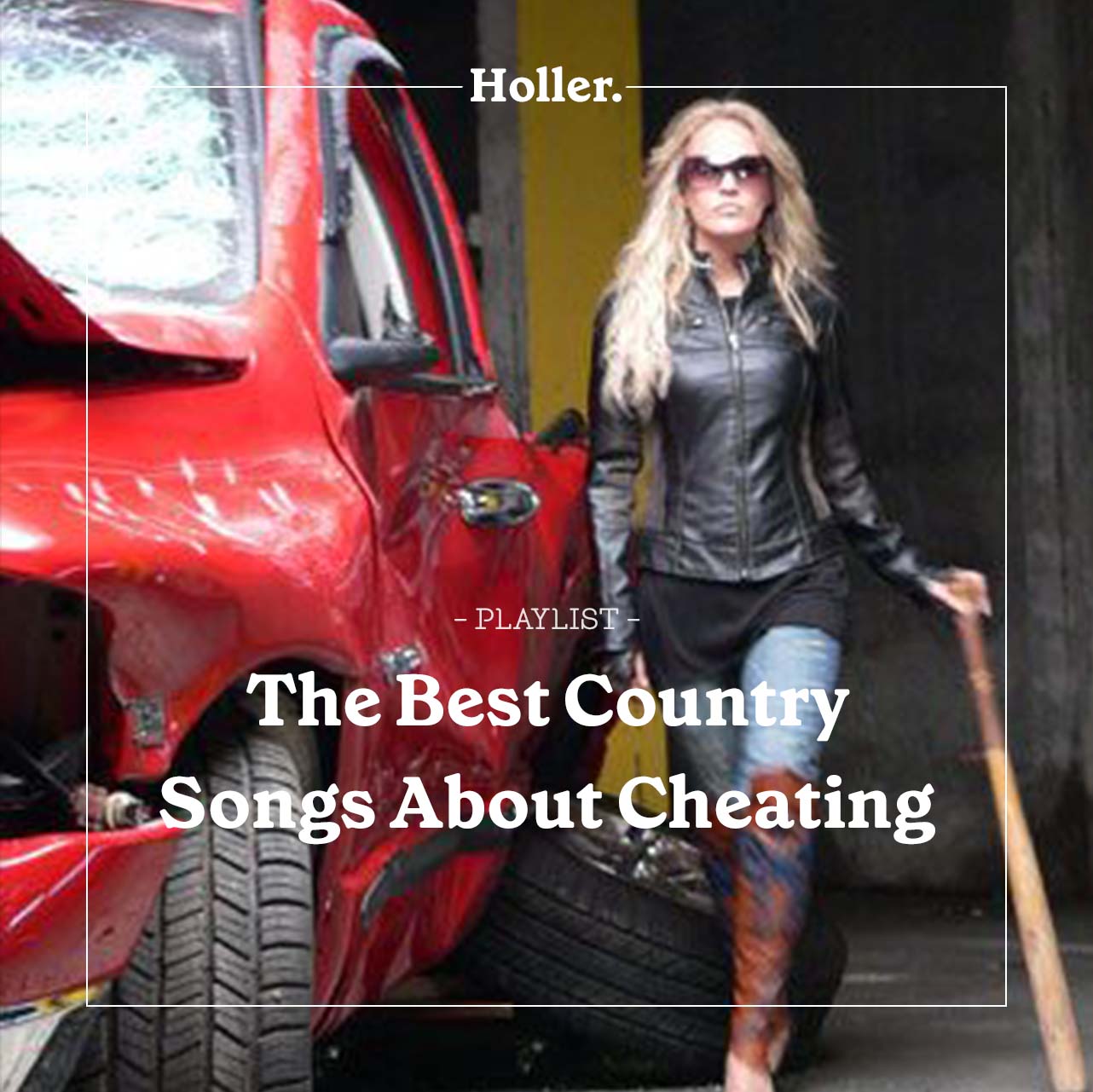 the-best-country-songs-about-cheating-playlist-holler