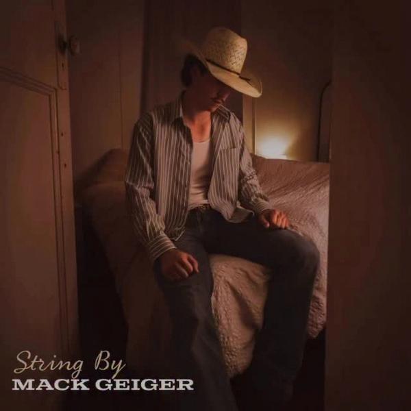 Single – String By – Mack Geiger