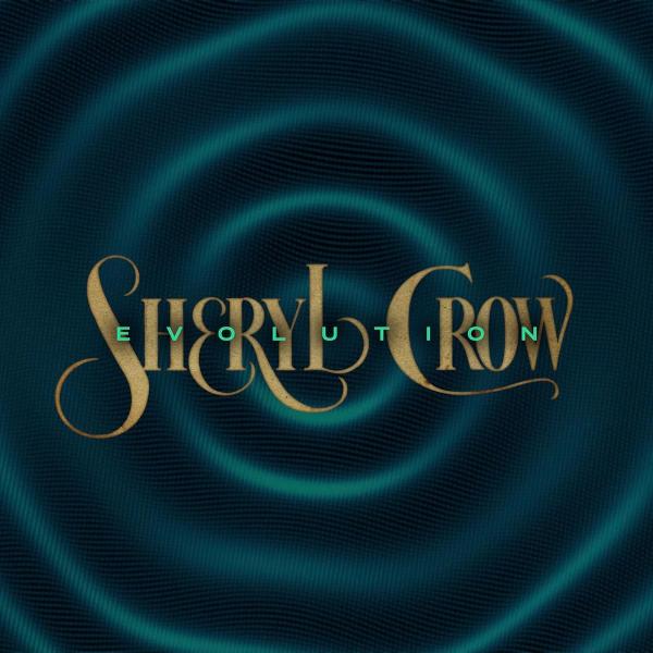Sheryl Crow Evolution album artwork