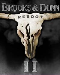 Album - Brooks & Dunn - Reboot II