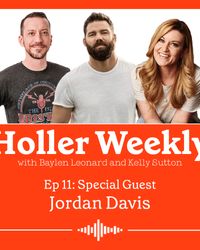 Holler Weekly Podcast Episode 11 with Jordan Davis