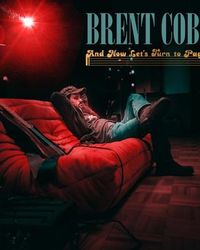 Brent Cobb - And Now, Let's Turn To Page... Album Cover