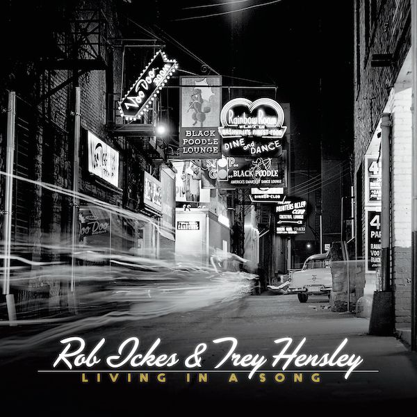 Rob Ickes & Trey Hensley - Living In A Song Album Cover