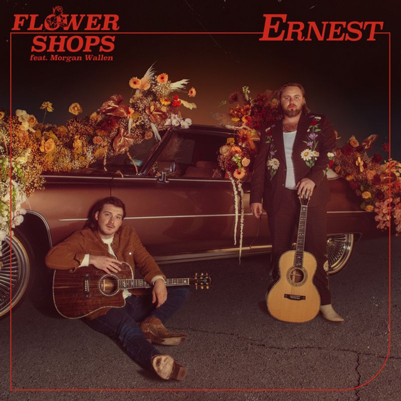 <p>Ernest (feat. Morgan Wallen) - Flower Shops Single Cover</p>