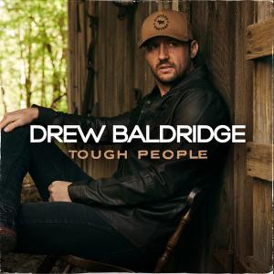 Single - Drew Baldridge - Tough People