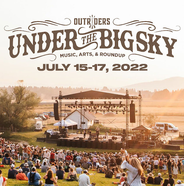 Under the Big Sky Festival 2022 LineUp, Dates & Tickets