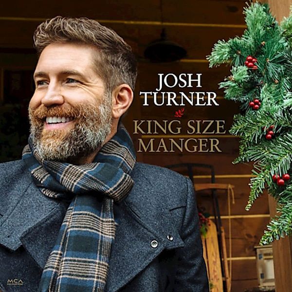 Josh Turner - King Size Manger Album Cover