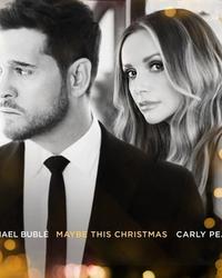 Single - Michael Buble & Carly Pearce - Maybe This Christmas