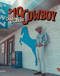 Charley Crockett - $10 Cowboy Album Cover