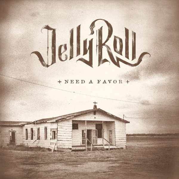 Single - Jelly Roll - Need A Favor