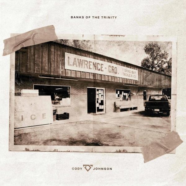 Album - Cody Johnson - Banks of the Trinity