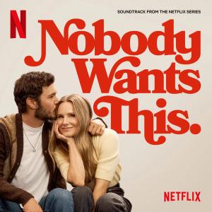 Album - Nobody Wants This Season 2 Soundtrack - Various Artists