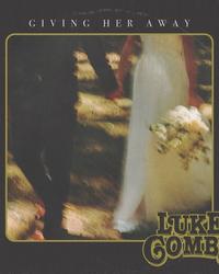 Single - Giving Her Away - Luke Combs