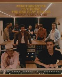 Single – Momma Loves Me – NEEDTOBREATHE x Red Clay Strays