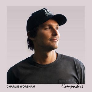 Charlie Worsham - Compadres EP Cover