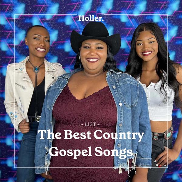 The Best Country Gospel Songs Playlist