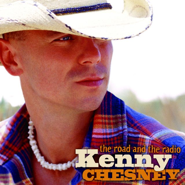 Kenny Chesney - The Road and the Radio Album Cover