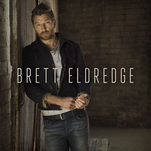 Brett Eldredge - Brett Eldredge Album Cover
