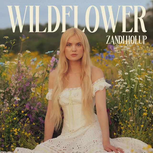Album - Zandi Holup - Wildflower
