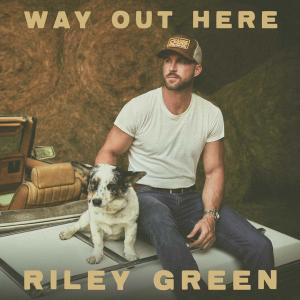 Riley Green Way Out Here EP